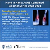 AAHS: Upper Limb Injuries: Management Of Open Fractures And Weight Bearing With The Trauma Team