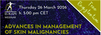 EURAPS Webinars / Advances in management of skin malignancies
