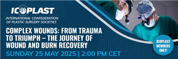 ICOPLAST webinars- Complex Wounds: From Trauma to Triumph- The Journey of Wound and Burn Recovery 